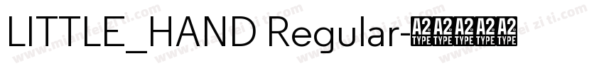 LITTLE_HAND Regular字体转换